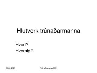 Hlutverk trúnaðarmanna