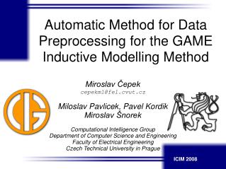 Automatic Method for Data Preprocessing for the GAME Inductive Modelling Method