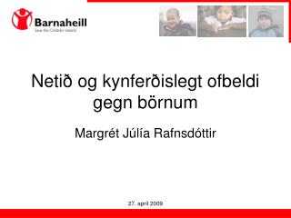 Netið og kynferðislegt ofbeldi gegn börnum