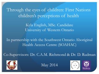 Through the eyes of children: First Nations children’s perceptions of health