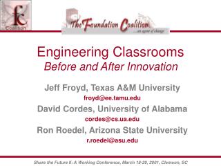 Engineering Classrooms Before and After Innovation