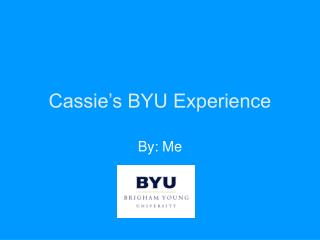Cassie’s BYU Experience