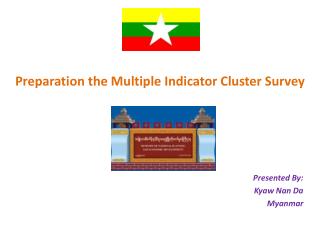 Preparation the Multiple Indicator Cluster Survey