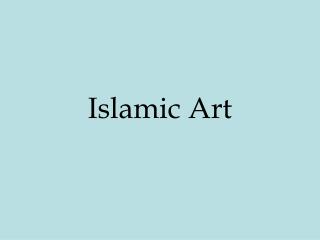 Islamic Art