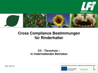 Cross Compliance Bestimmungen für Rinderhalter