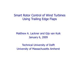 Smart Rotor Control of Wind Turbines Using Trailing Edge Flaps