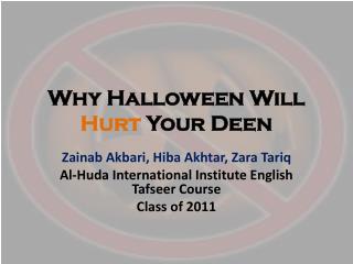 Why Halloween Will Hurt Your Deen