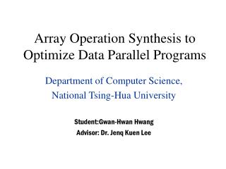 Array Operation Synthesis to Optimize Data Parallel Programs