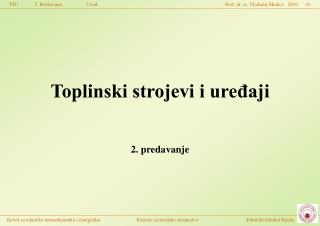 Toplinski strojevi i uređaji 2. predavanje