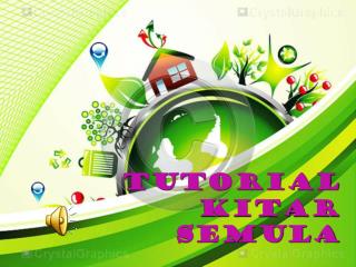 TUTORIAL KITAR SEMULA