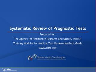 Systematic Review of Prognostic Tests