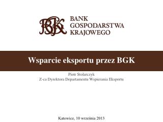 Wsparcie eksportu przez BGK