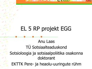 EL 5 RP projekt EGG
