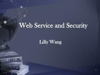 Web Service and Security