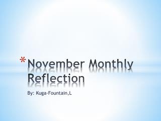 November Monthly Reflection