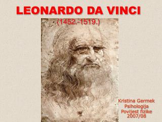 LEONARDO DA VINCI (1452.-1519.)