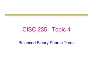 CISC 235: Topic 4