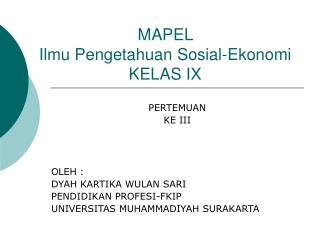 MAPEL Ilmu Pengetahuan Sosial-Ekonomi KELAS IX