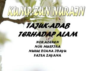 TAJUK-ADAB TERHADAP ALAM