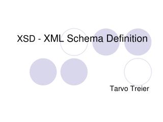 XSD - XML Schema Definition