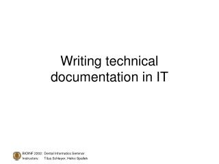 Writing technical documentation in IT