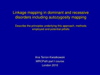 Ana Terron-Kwiatkowski MRCPath part I course London 2010