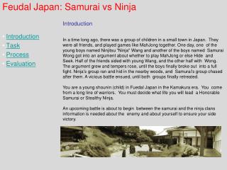 Feudal Japan: Samurai vs Ninja