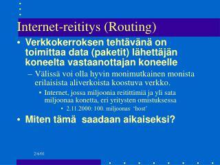 Internet-reititys (Routing)
