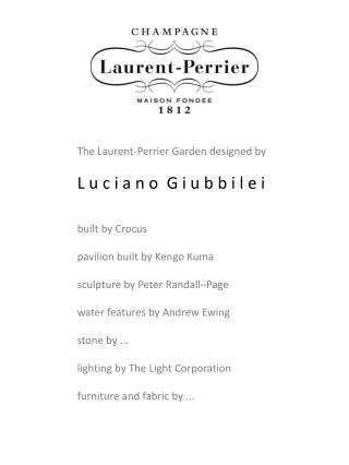 The Laurent-Perrier Garden designed by L u c i a n o G i u b b i l e i built by Crocus