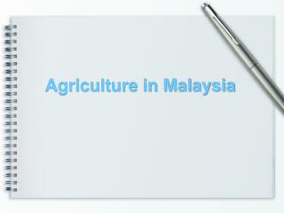 Agriculture in Malaysia