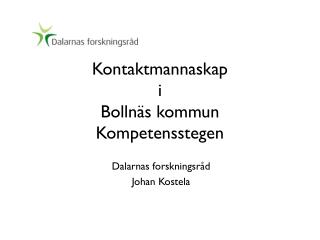Kontaktmannaskap i Bollnäs kommun Kompetensstegen