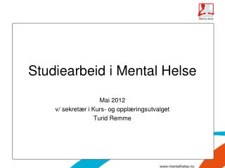 Studiearbeid i Mental Helse