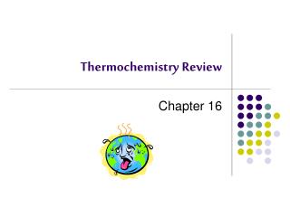 Thermochemistry Review