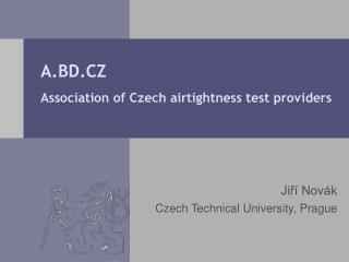 A.BD.CZ Association of Czech airtightness test providers