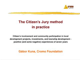 The Citizen’s Jury method in practice