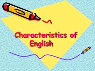 Characteristics of English