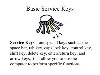 Basic Service Keys