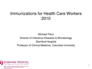 Immunizations for Health Care Workers 2010