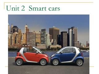 Unit 2 Smart cars