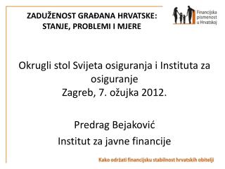 ZADUŽENOST GRAĐANA HRVATSKE: STANJE, PROBLEMI I MJERE