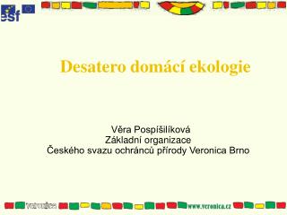 Desatero domácí ekologie