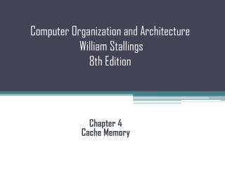 Computer Organization and Architecture William Stallings 8th Edition