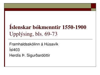 Íslenskar bókmenntir 1550-1900 Upplýsing, bls. 69-73