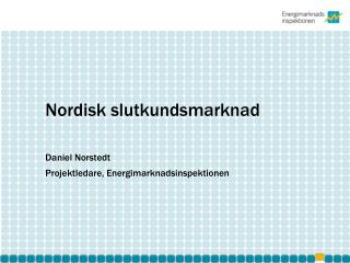 Nordisk slutkundsmarknad