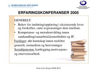 ERFARINGSKONFERANSER 2005