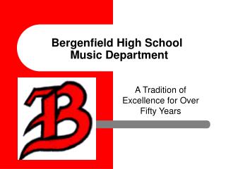 Bergenfield High School	 Music Department