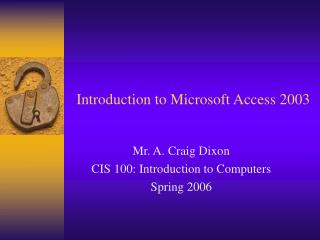 Introduction to Microsoft Access 2003