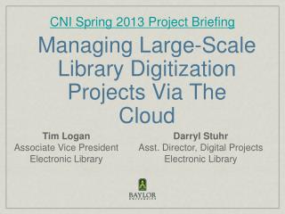 Managing Large-Scale Library Digitization Projects Via The Cloud