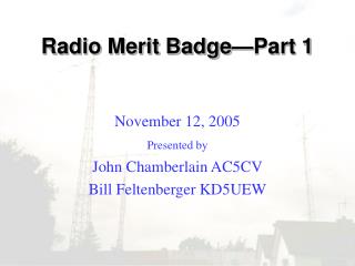 Radio Merit Badge—Part 1