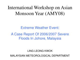 International Workshop on Asian Monsoon Year (AMY08)